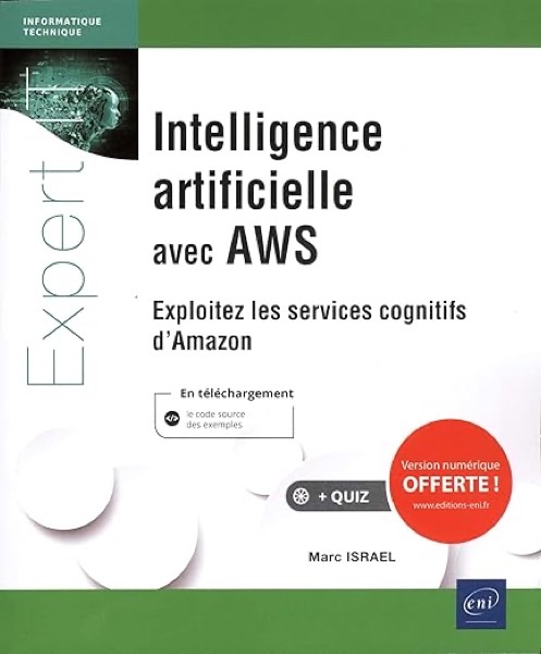 Intelligence Artificielle avec AWS — Marc Israel
