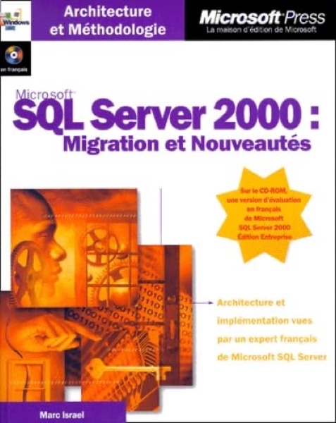 SQL Server 2000 — Migration et Nouveautés — Marc Israel